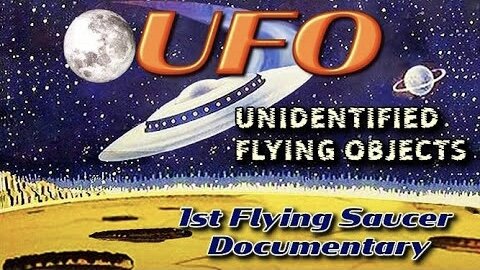 UFO's: The True Story of Flying Saucers (1956 Full Documentary)