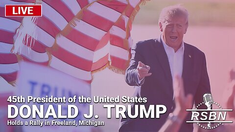 LIVE: President Trump Holds a Rally in Freeland, Michigan - 5/1/24