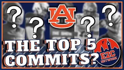 Top 5 Auburn Football Commits for 2023? | GOOD MORNING AUBURN