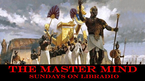 The Master Mind Sunday May 5 on LIBRadio