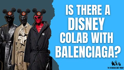 Are Disney And Balenciaga Collaborating?