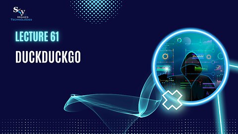 61. DuckDuckGo | Skyhighes | Cyber Security-Network Security