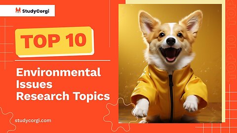 TOP-10 Environmental Issues Research Topics