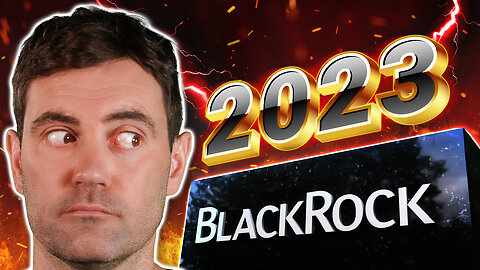 BlackRock's 2023 Predictions: Where They Are Investing!!