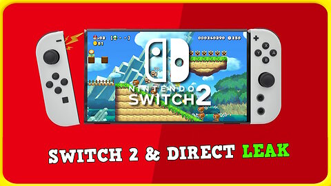 Leaker Reveals Switch 2 Timeline and June Direct Games