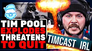 Tim Pool Threatens TO QUIT Timcast IRL After Youtube PULLS Show AGAIN