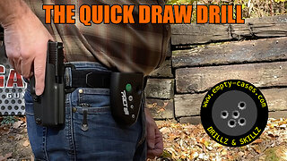 The Quick Draw Drill