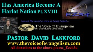 Has America Become A Harlot Nation Pt XVIII __ David Lankford