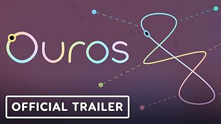 Ouros - Official Release Date Announcement Trailer