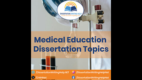 Medical Education Dissertation Topics | dissertationwritinghelp.net