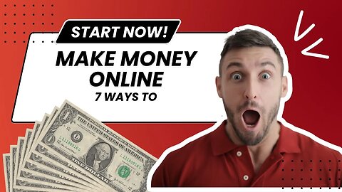 How to make money online 7 ways!