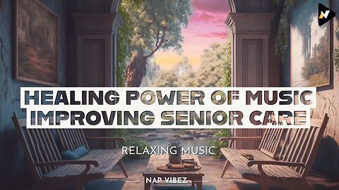 The Healing Power of Music: How it's Improving Senior Care
