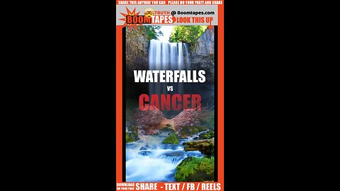 Waterfalls and Cancer