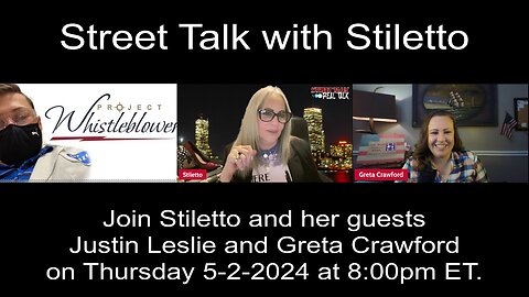 Street Talk with Stiletto 5-2-2024