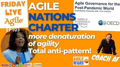 AGILE Nations Charter is NOT agile at all!