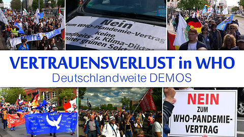 Vertrauensverlust in Regierungen und WHO - Deutschlandweite Demos