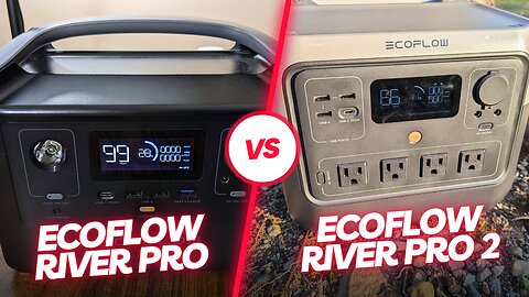 Showdown: Ecoflow River Pro vs Ecoflow River Pro 2