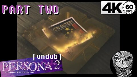(PART 02) [Stores in Aoba & Rumors] Persona 2: Eternal Punishment PS1