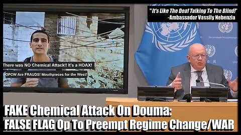 Vassily Nebenzia Exposes Syrian Chemical Attack HOAX & OPCW FRAUD Using Aaron Mate's Report