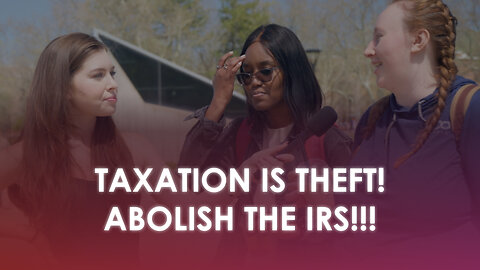 Taxation is THEFT? Should we ABOLISH the IRS? STOP Paying Taxes!!!