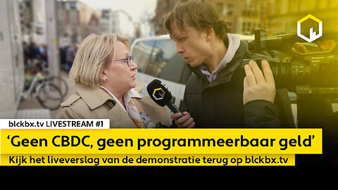 Livestream #1: Demonstratie 'Geen CBDC, geen programmeerbaar geld' | zondag 5 februari 2023