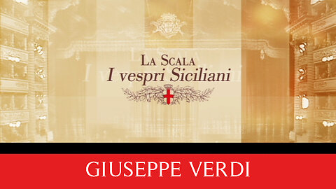 Verdi: I Vespri Siciliani | Zancanaro, Furlanetto, Studer, Merritt - Mutti (La Scala 1989 - Act 4&5)