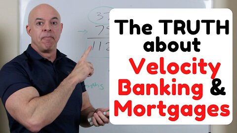 Velocity Banking the Truth about Paying off Your Mortgage Faster