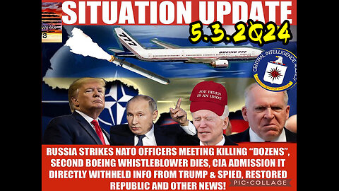 Situation Update 5/3/24 ~ Trump Return - Q Post - White Hats Intel ~ Derek Johnson Decode. SG Anon