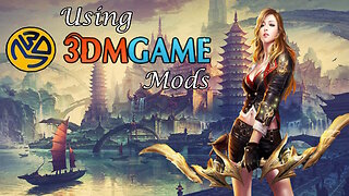 3DM Game/3DM Mod - Mod Translating Tutorial Video
