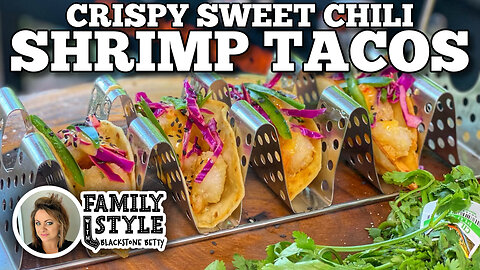 Crispy Sweet Chili Shrimp Tacos | Blackstone Griddles
