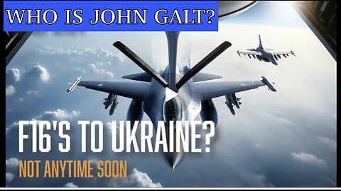 MONKEY WERX SITREP-F16's to Ukraine? Not Anytime Soon. TY JGANON, SGANON, PASCAL NAJADI