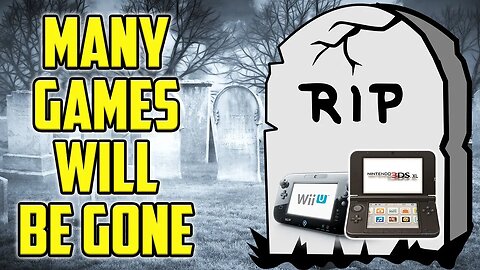 The Nintendo Wii U And 3DS Will Soon Shut Down And Many Games Will Be Lost