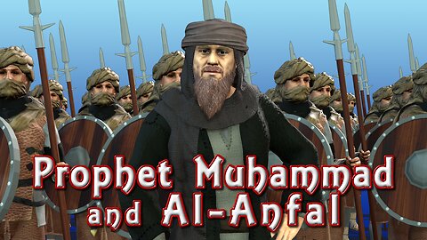 Prophet Muhammad and Surah Al-Anfal