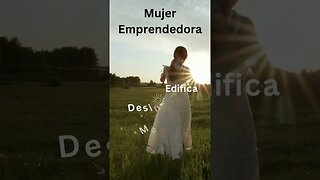 Mujer Tóxica Vs Mujer Emprendedora!