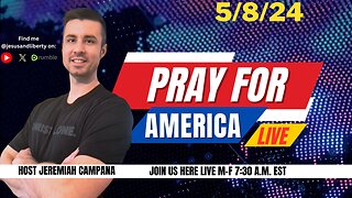 Vaccine Injured and Our Youth Need Help | Pray For America LIVE 5/8/24