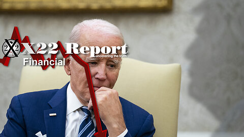 X22 Report: Biden Is Desperate, Cancels More Student Loans, Federal Reserve Telegraphs Next Move! - Must Video