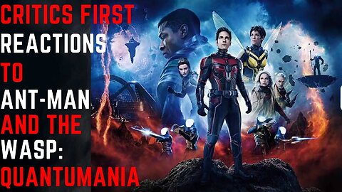 Embargoed Critics Reveal Secrets about Ant-Man and The Wasp.