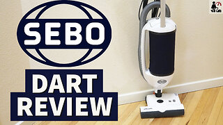 SEBO Dart Vacuum Review The Best Value Upright vacuum in 2022