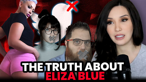 Eliza Bleu CENSORING To Cover Her Past?