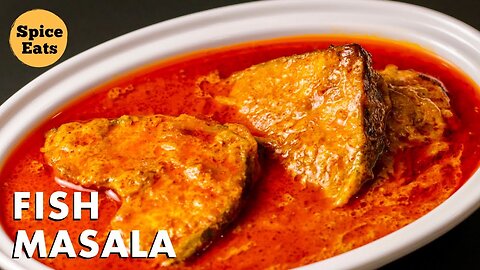 MASALA FISH CURRY RECIPE | Rohu Fish Curry Kerela Style | Easy Fish Curry Recipe