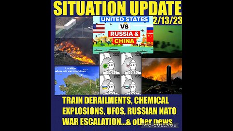 SITUATION UPDATE 2/13/23