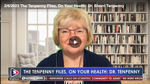 The Tenpenny Files: On your Health: Dr. Sherri Tenpenny
