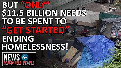 King County Homeless agency proposes $25.5 Billion over 5 years to "end homelessness"