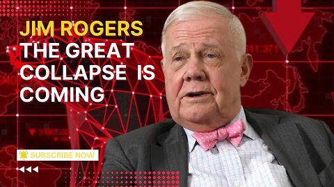 Jim Rogers Explains Why America Is About to Enter A Horrific Financial Crisis