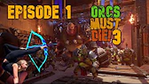 Rumble Havoc: trying out Orcs Must Die 3