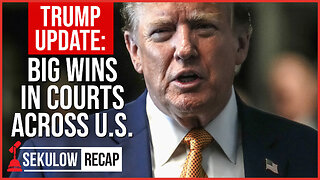 TRUMP UPDATE: Big Wins in Courts Across U.S.