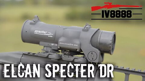 ELCAN Specter DR: Overview and Long Range Shooting
