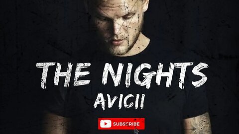 Avicii | The Nights | Awesome Lyric Video