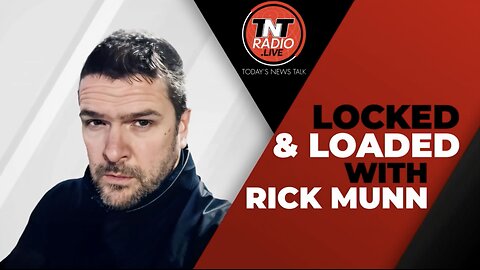 Basil Valentine & Jasmine Birtles on Locked & Loaded with Rick Munn - 08 May 2024