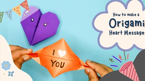 How to Make Origami Heart Message/DIY Heart Message/Easy Crafts